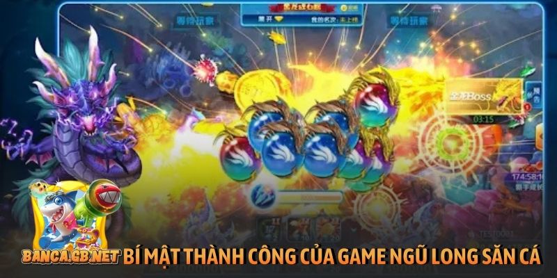 Bí mật thành công của game Ngũ Long săn cá