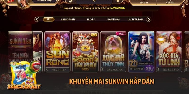 Khuyến mãi Sunwin hấp dẫn