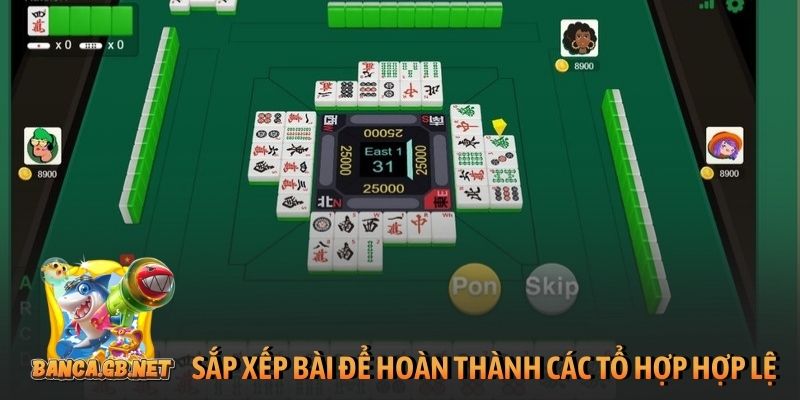 Sắp xếp bài để hoàn thành các tổ hợp hợp lệ