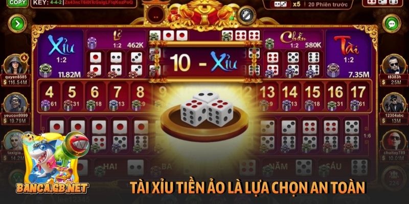 Tài xỉu tiền ảo là lựa chọn an toàn cho người chơi